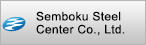 Semboku Steel Center Co., Ltd.